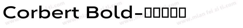 Corbert Bold字体转换